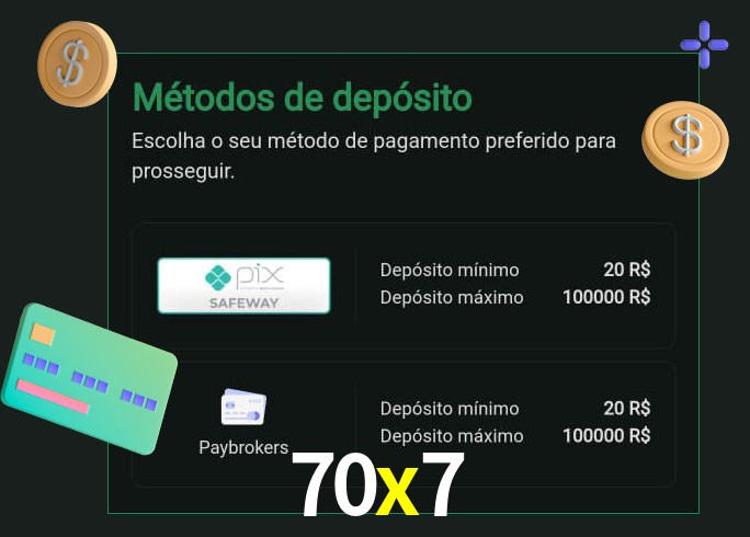 O cassino 70x7 oferece uma grande variedade de métodos de pagamento