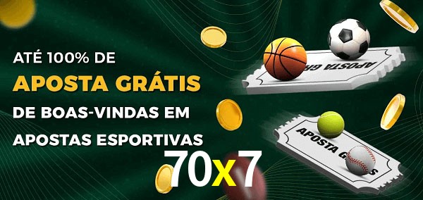 70x7 Ate 100% de Aposta Gratis