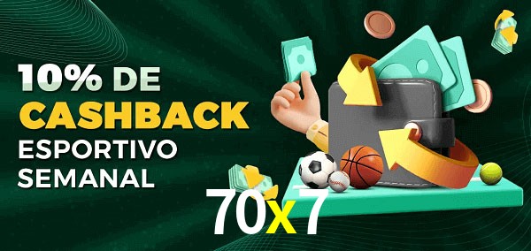 10% de bônus de cashback na 70x7